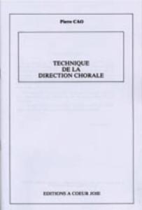 Pierre CAO - Technique de la Direction Chorale