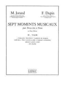 Dupin F. / Jorand - Sept Moments Musicaux pour percussion et Piano cahier 3