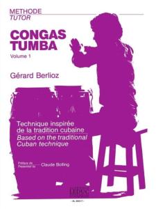 Gérard Berlioz - Méthode de Congas-Tumbas Volume 1