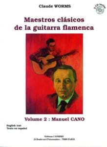 C.WORMS - MAESTROS CLASICOS DE LA GUITARRA FLAMENCA VOL.2 : Manuel CANO