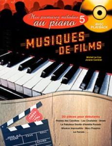 Mes Premières Mélodies au Piano volume 5 - Musiques de Films