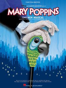 Richard M. & Robert B. Sherman - Mary Poppins - The New Musical 