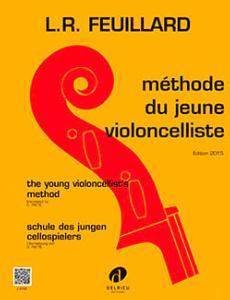 FEUILLARD - Méthode du Jeune Violoncelliste