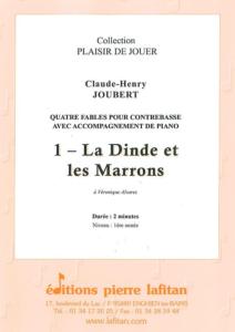 Claude-Henry Joubert - La Dinde et les Marrons pour Contrebasse et piano
