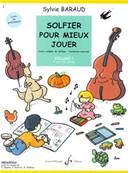 SOLFIER POUR MIEUX JOUER VOLUME 1 - PROFESSEUR