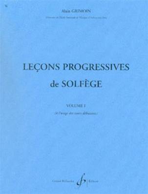 A.GRIMOIN - 30 LECONS PROGRESSIVES DE SOLFEGE VOLUME 1