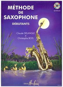 C.BOIS/C.DELANGLE - Méthode de saxophone Débutants