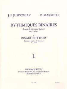 J.F.JUSKOWIAK / D.MARSEILLE - Rythmiques binaires Batterie Cahier 1