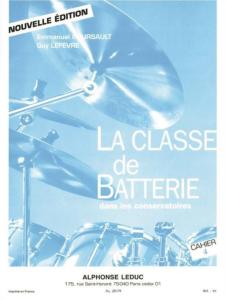BOURSAULT / LEFEVRE - La classe de batterie dans les conservatoires cahier 4