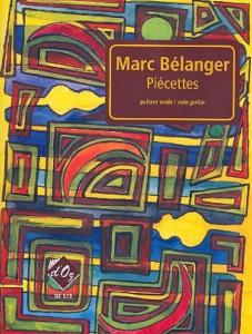 Marc Bélanger - Piecettes pour Guitare seule