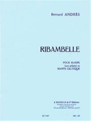 Bernard Andres Ribambelles pour harpe