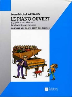 Jean-Michel ARNAUD - Le piano ouvert