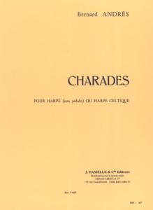 Bernard Andrès - Charades pour harpe ou harpe celtique