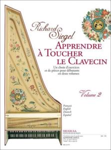 Richard Siegel - Apprendre A Toucher le Clavecin. Volume 2