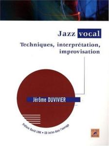 Jérôme Duvivier - Jazz Vocal chant