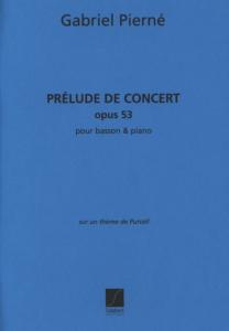 Gabriel Pierné - Prélude de concert op. 53 pour basson et piano