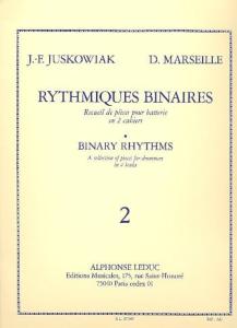 J.F.JUSKOWIAK / D.MARSEILLE - Rythmiques binaires Batterie Cahier 2