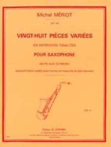 Michel MERIOT - Vingt Huit pièces variées en différentes tonalités pour saxophon