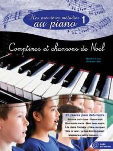 LE COZ / JOLY - MES PREMIERES MELODIES AU PIANO VOL.1