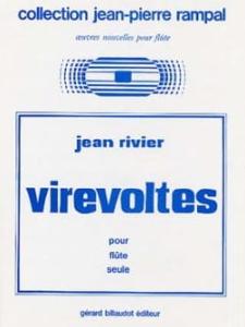 Jean RIVIER - VIREVOLTES pour Flûte Seule