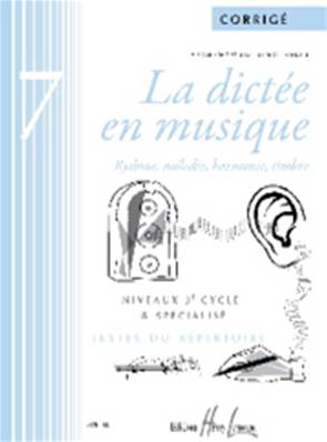 CHEPELOV Pierre / MENUT Benoît La dictée en musique Vol.7 - corrigé