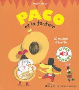 Le Huche François - Paco et la fanfare