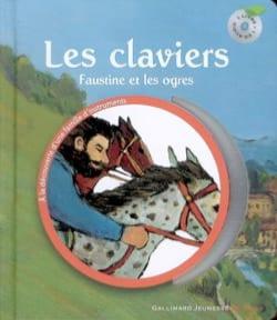 LES CLAVIERS : " Faustine et les ogres"