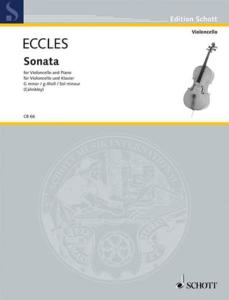 ECCLES - SONATE EN SOL MINEUR POUR VIOLONCELLE ET PIANO