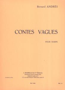Bernard Andres - Contes Vagues pour harpe seule