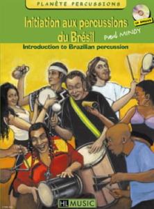 P.MINDY - Initiation aux percussions du Brésil Vol.1