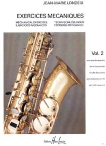 Jean-Marie LONDEIX - Exercices mécaniques Vol.2 pour saxophone