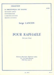 SERGE LANCEN - POUR RAPHAELE POUR HARPE