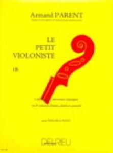 Armand Parent - Le Petit Violoniste Volume 1B