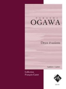 OGAWA Takashi - Deux évasions pour 2 guitares