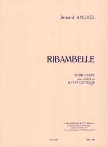 Bernard Andres - Ribambelle pour harpe
