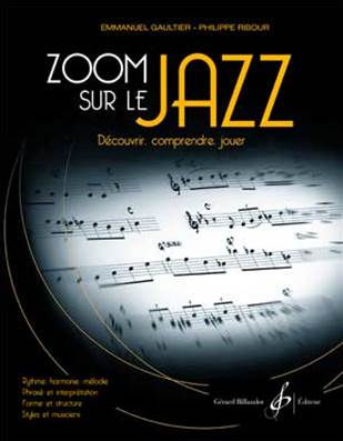 ZOOM SUR LE JAZZ