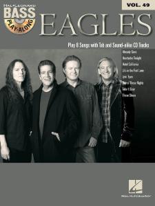 Eagles - Bass Play-Along Volume 49 Guitare basse avec CD