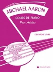 AARON Michael - Méthode de Piano Adulte Volume 2