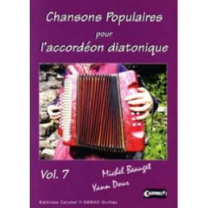 Chansons Populaires Pour L' Accordéon Diatonique Volume 7 avec CD