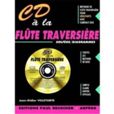 Jean-Didier VILLETORTE - CD à la Flûte Traversière - Méthode de Flûte Traversière