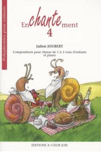 Julien Joubert - Enchantement Vol.4 