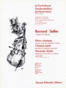 Bernard Salles - Pièces Classiques Vol. 1A pour contrebasse 