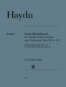 HAYDN - Sechs Divertimenti pour Violon(ou flûte) violon et Vlc HOB IV:6-11