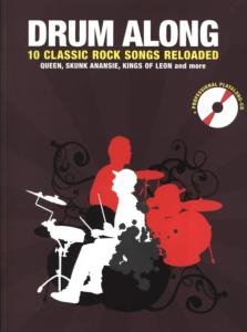 DRUM ALONG - 10 Classic Rock Songs reloaded + CD