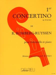 R.ROMBERG-RUYSSEN - CONCERTINO N°1 EN MI MINEUR OP.38 POUR VIOLONCELLE ET PIANO