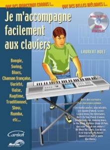 Laurent HUET - Je m'accompagne facilement aux claviers