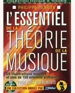 P.PERRON - L' ESSENTIEL DE LA THEORIE DE LA MUSIQUE