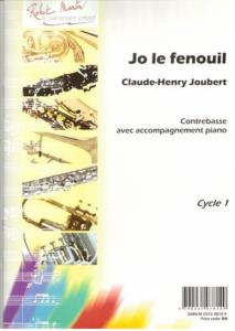 Claude-Henry Joubert - Joe le Fenouil pour Contrebasse et piano