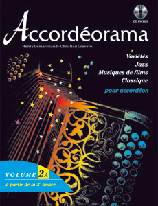 H. Lemarchand et C. Cravero - Accordéorama vol. 2A