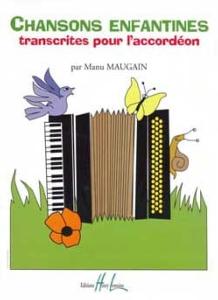 Maugain - Chansons enfantines pour accordéon
